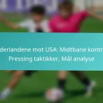 featured-image-nederlandene-mot-usa-midtbane-kontroll-pressing-taktikker-mal-analyse